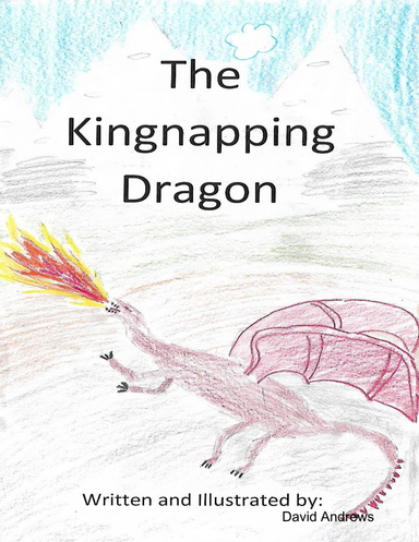 The Kingnapping Dragon