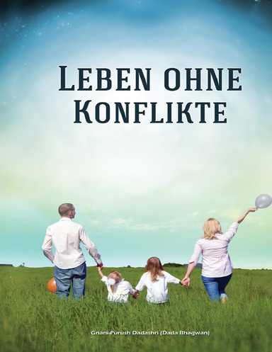 Life Without Conflict (German)