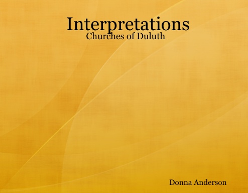 Interpretations: Churches of Duluth