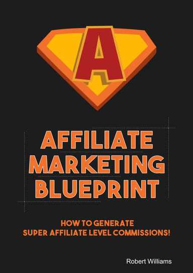 Affiliate Marketing Blueprint