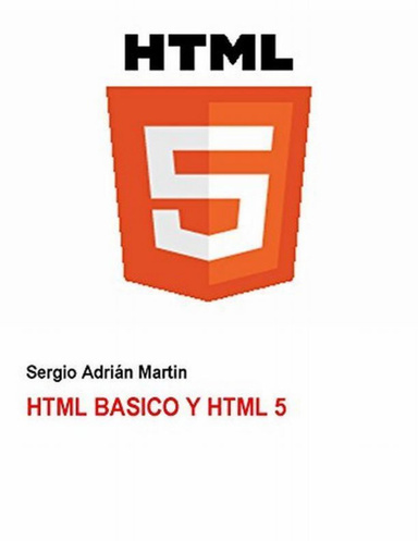 HTML Básico y HTML 5