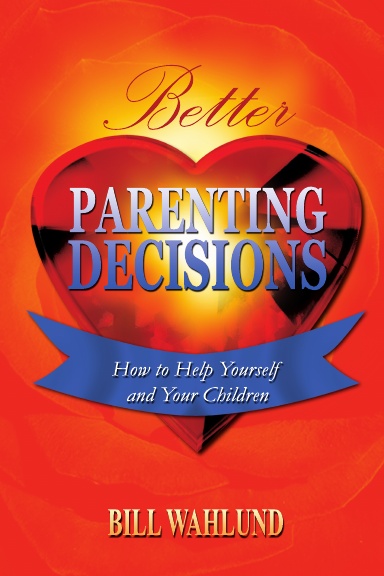 Better Parenting Decisions