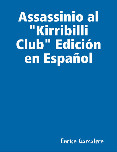 Assassinio al "Kirribilli Club" Edición en Español