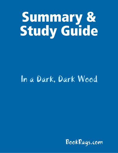 Summary & Study Guide: In a Dark, Dark Wood