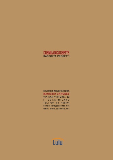 DUEMILADICIASSETTE. Raccolta progetti