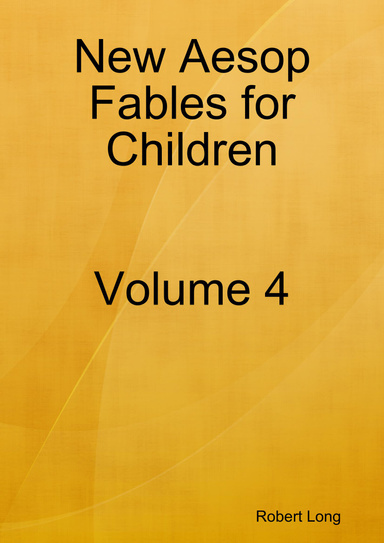 New Aesop Fables for Children Volume 4
