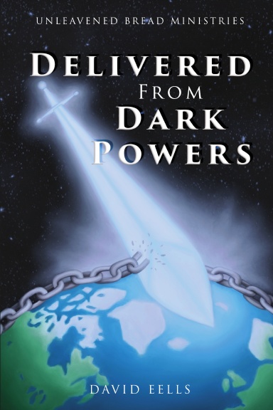 Delivered From Dark Powers