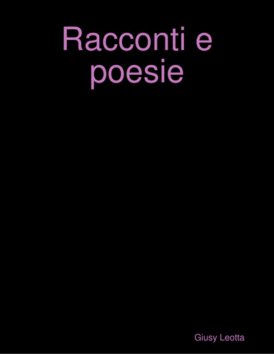 Racconti e poesie