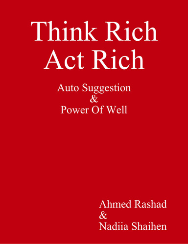 Think Rich Act Rich