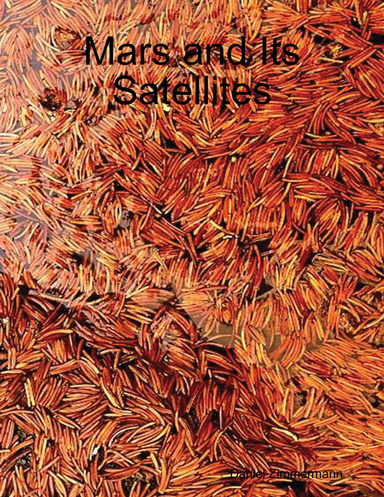 Mars and Its Satellites