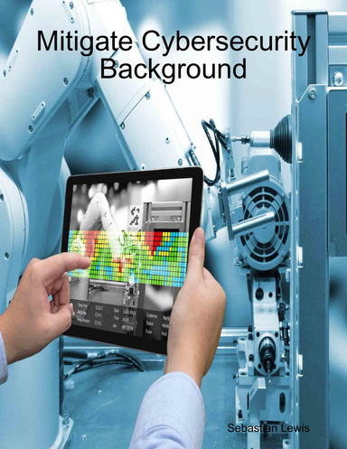 Mitigate Cybersecurity Background