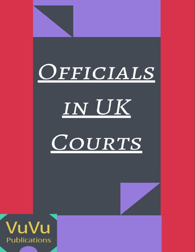 Officials In United Kingdom Courts