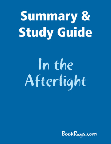 Summary & Study Guide: In the Afterlight