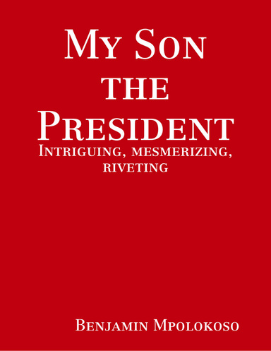 My Son the President