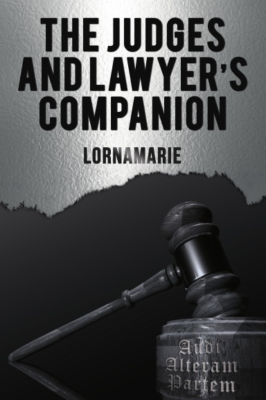 The Judges and Lawyer’s Companion