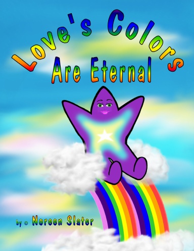 Love's Colors Are Eternal
