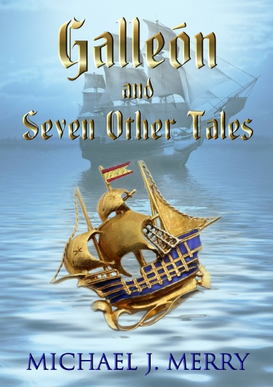 Galleón and Seven Other Tales