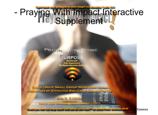 - Praying With Impact Interactive Supplement
