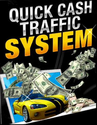 Quick Cash Traffic System