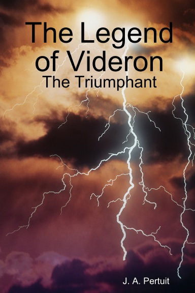 The Legend of Videron: The Triumphant