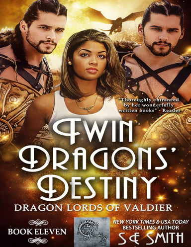 Twin Dragons’ Destiny: Dragon Lords of Valdier Book 11