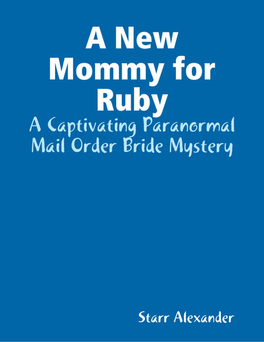 A New Mommy for Ruby