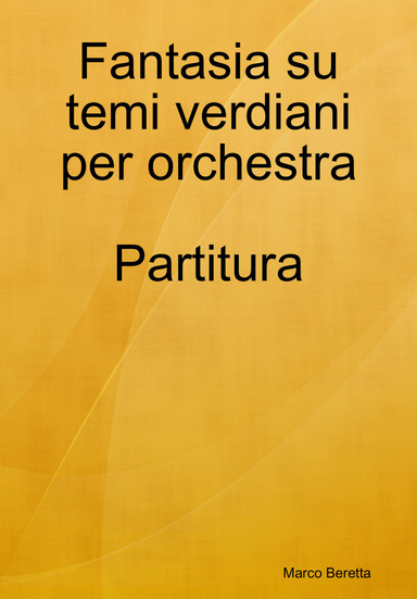 Fantasia su temi verdiani