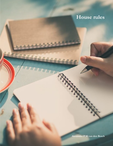 House rules