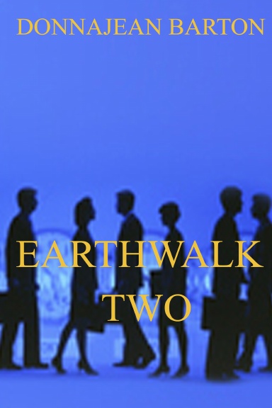 EARTHWALK TWO