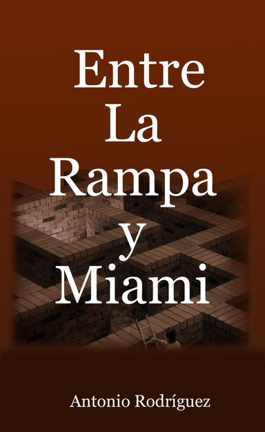 Entre La Rampa y Miami