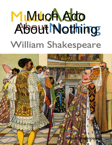 Much Ado About Nothing