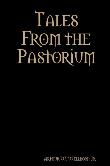 Tales From the Pastorium