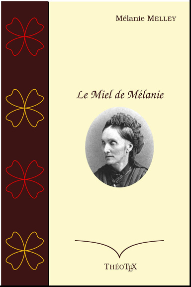 Le Miel de Mélanie