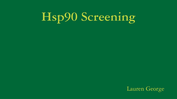 Hsp90 Screening