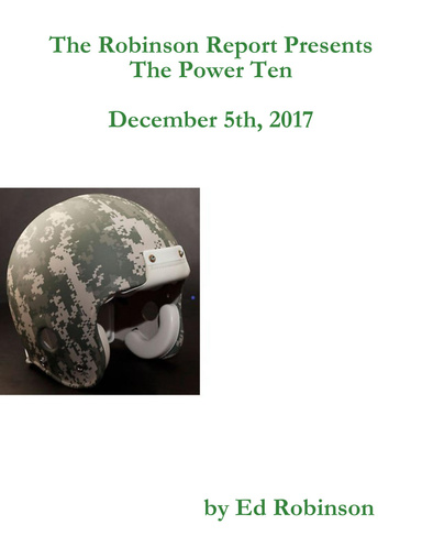 The Robinson Report Presents the Power Ten December 5th, 2017