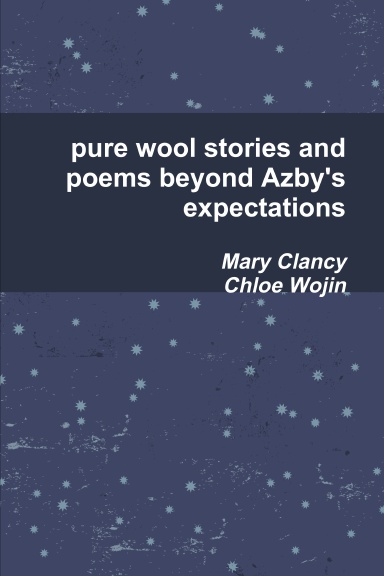 pure wool stories and poems beyond Azby's expectations