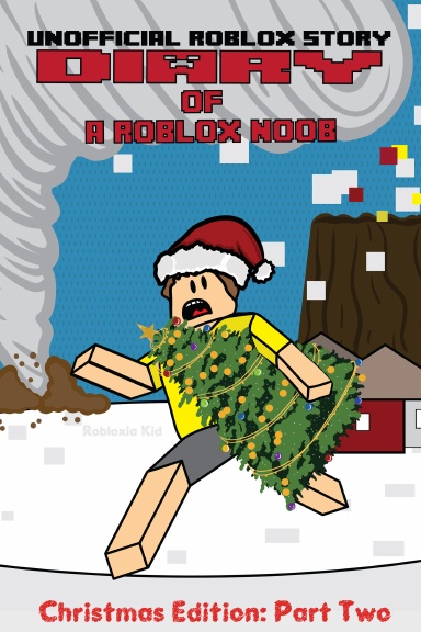 Diary Of A Roblox Noob Christmas Edition Part Two - roblox wheres the noob roblox by official roblox hardcover