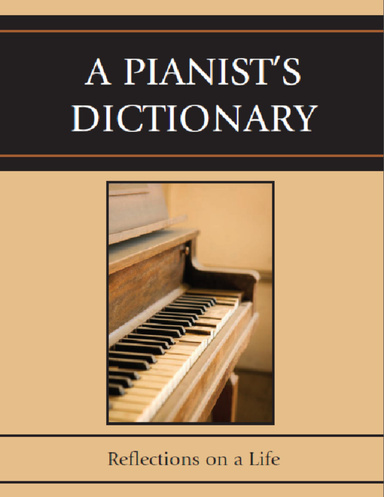 A Pianist's Dictionary