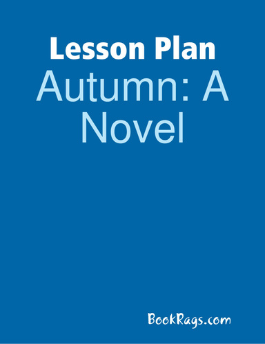 Lesson Plan: Autumn: A Novel