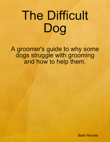The Difficult Dog - Pdf Version
