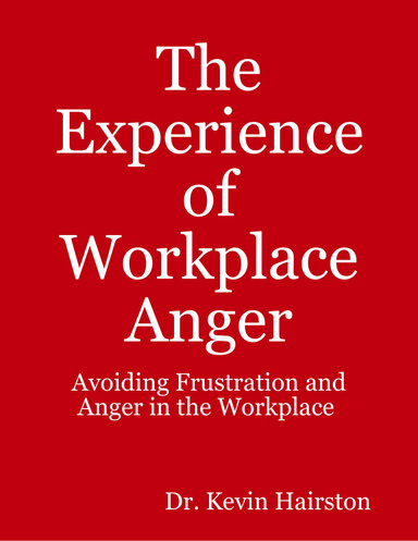 The Experience of Workplace Anger