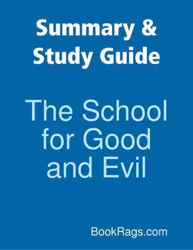 Summary & Study Guide: The School for Good and Evil