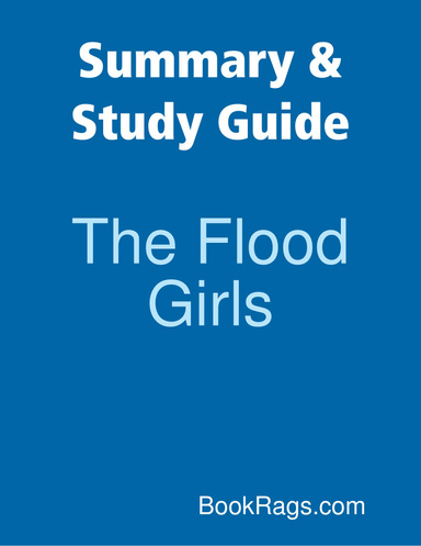Summary & Study Guide: The Flood Girls