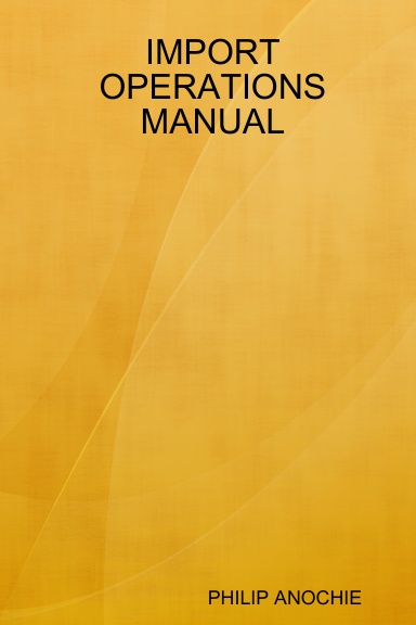 IMPORT OPERATIONS MANUAL