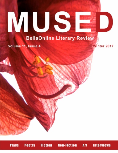 Mused - the BellaOnline Literary Review - Winter Solstice 2017