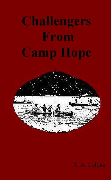 Challengers From Camp Hope