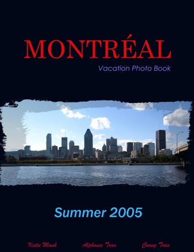 Montreal Summer 2005