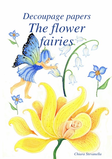 Decoupage papers: The flower fairies