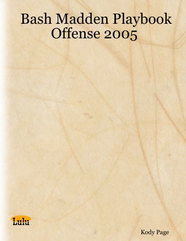 Bash Madden Playbook Offense 2005