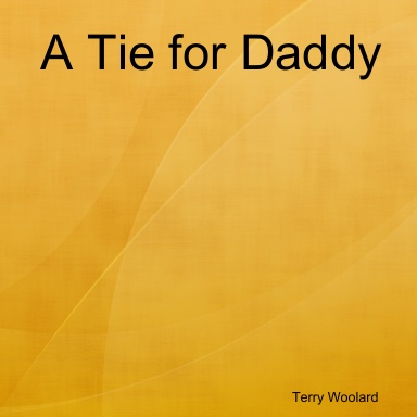 A Tie for Daddy